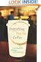 Everything but the Coffee: Learning about America from Starbucks