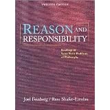Reason&ResponsibilityReadingsinSomeBasicProblemsofPhilosophy12thed