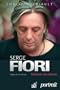 Serge Fiori : S'enlever du chemin: Biographie (Portrait)