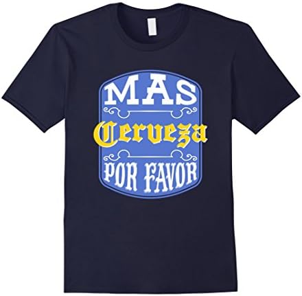 Men's Mas Cerveza Por Favor T-shirt Large Navy
