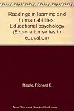 Readings in learning and human abilities : educational psychology