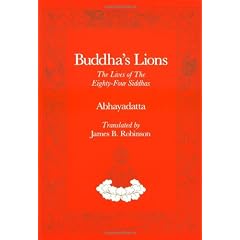 Buddha's Lions: The Lives of the Eight-Four Diddhas