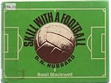 Skill with a football