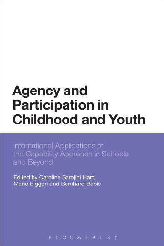 Agency and Participation in Childhood and Youth: International Applications of the Capability Approach in Schools and Beyond