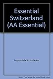 Essential Switzerland