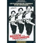 Massacre � la tron�onneuse [VHS]