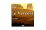 Le Vercors : voyage dans les paysages des Alpes
