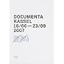 documenta 12 - Katalog: Catalogue (Documenta 12 Catalogue)