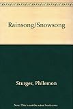 Rainsong/snowsong