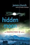 Hidden Moon: An Inspector O Novel (Inspector O Novels)