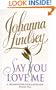 Say You Love Me: A Malory Novel -- 1997 publication