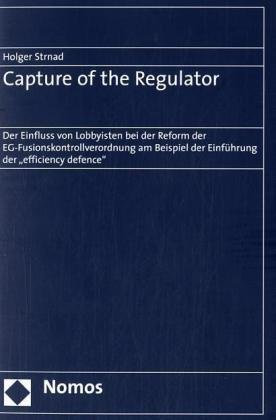 Capture of the Regulator