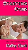 Starting over (American Romance, No 383)