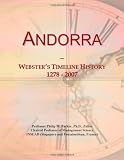 Andorra: Websters Timeline History, 1278 - 2007