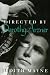 Directed by Dorothy Arzner (Women Artists in Film)