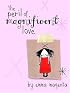 The Peril of Magnificent Love