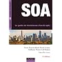 SOA - 3�me �dition - Le guide de l'architecte d'un&hellip de Xavier Fournier-Morel