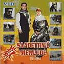 Saadattin'u Newlude (VCD)