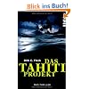 Das Tahiti-Projekt: �ko-Thriller