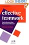 Effective Teamwork: Practical Lessons from Organizational Research (Psychology of Work and Organizations)