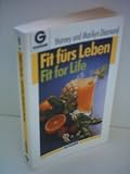 Produkt-Bild: Harvey Diamond: Fit f&uuml;rs Leben- Fit for Life - Verlag: Goldmann [Auflage: 17. Auflage]