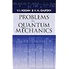 Problems in Quantum Mechanics (Dover Books on Physics)