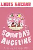 [(Someday Angeline )] [Author: Louis Sachar] [Mar-2007]