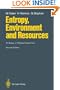 Entropy, Environment and Resources: An Essay in Physico-Economics
