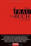 Eine Frau - Ein Buch. - Heike Bl&uuml;mner, Jacqueline Thomae