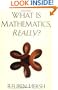 What Is Mathematics, Really?