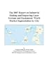 The 2007 Report on Industrial Etching and Engraving Laser Systems and Equipment: World Market Segmentation by City