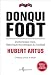 Donqui foot : Dictionnaire rock, historique et politique du football