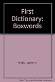 'First dictionary' boxwords : sixty topic puzzles based on 'A first dictionary'