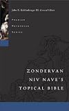 Zondervan NIV Naves Topical Bible
