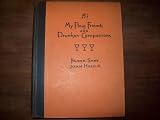 My Pious Friends and Drunken Companions: Songs and Ballads of Conviviality Collected By Frank Shay and Magnificently Illuminated By John Held, Jr.