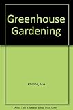 Greenhouse gardening