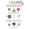 50 Secrets of the World's Longest Living People