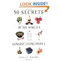 50 Secrets of the World's Longest Living People