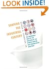 Shaping the Industrial Century: The Remarkable Story of the Evolution of the Modern Chemical and Pharmaceutical Industries (Harvard Studies in Business History)