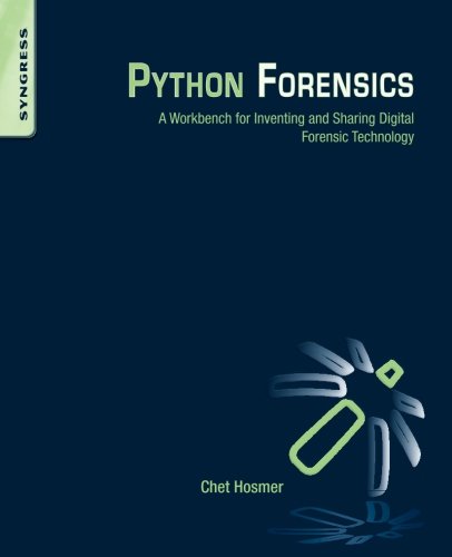 Python Forensics: A workbench for inventing and sharing digital forensic technology
