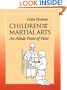 Children and the Martial Arts: An Aikido Point of View