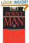 Point Man: How a Man Can Lead His Family