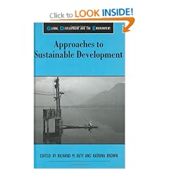 Approaches to Sustainable Development (Global Development & the Environment)