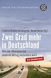 Produkt-Bild: Zwei Grad mehr in Deutschland: Wie der Klimawandel unseren Alltag ver&auml;ndern wird