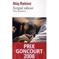 Syngu� sabour : Pierre de patience - Prix Goncourt 2008