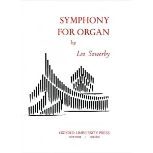 Buy Symphony for Organ by Leo Sowerby