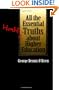 All the Essential Half-Truths about Higher Education