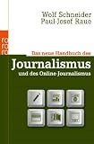 Produkt-Bild: Das neue Handbuch des Journalismus und des Online-Journalismus