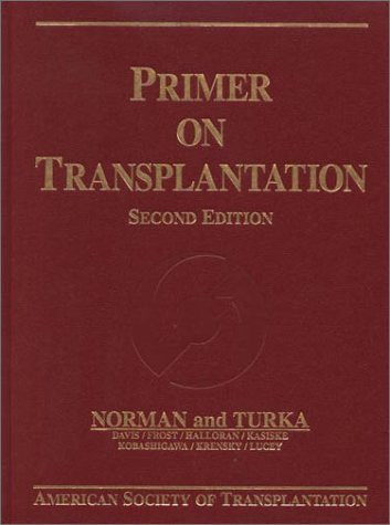 Primer on Transplantation by Doug Norman (2001-08-15)