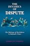 The Dynamics of Dispute: The Makings of Machlokess in Talmudic Times